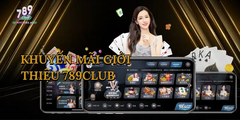 khuyen-mai-gioi-thieu-789club-1