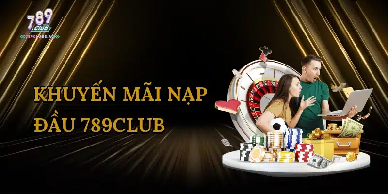khuyen-mai-nap-dau-789club-1